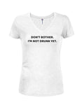 NE VOUS embêtez pas. Je ne suis pas encore bourré T-shirt col en V junior