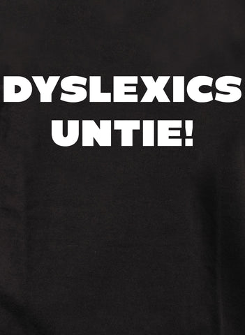 DYSLEXICS UNTIE! Kids T-Shirt