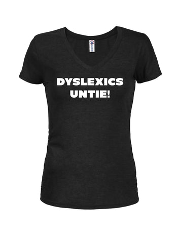 DYSLEXICS UNTIE! Juniors V Neck T-Shirt