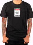 Danger Poison Symbol T-Shirt