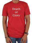 Camiseta Muerte o Gloria