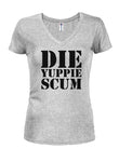 Die Yuppie Scum Juniors V Neck T-Shirt