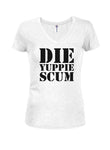 Die Yuppie Scum Juniors V Neck T-Shirt