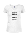 Don't Know Don't Care Juniors V Neck T-Shirt - Five Dollar Tee Shirts