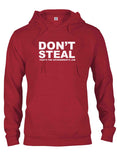 Don't Steal That's The Government's Job T-Shirt