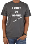 Je ne fais pas de dopage T-Shirt