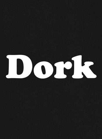 Dork Kids T-Shirt