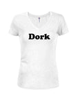 Dork Juniors V Neck T-Shirt