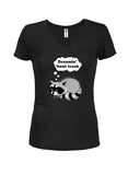 Dreamin’ ‘bout trash Juniors V Neck T-Shirt