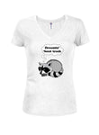 Dreamin’ ‘bout trash Juniors V Neck T-Shirt