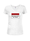 Drunker than you think Juniors V Neck T-Shirt