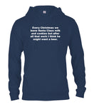 Every Christmas we leave Santa Clause Milk and Cookies T-Shirt
