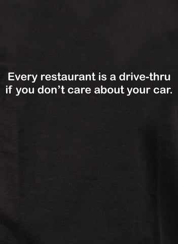 Cada restaurante es una camiseta de autoservicio.
