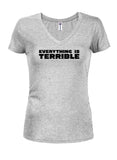 Everything is Terrible Juniors V Neck T-Shirt