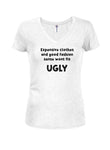 Les vêtements chers et le bon sens de la mode ne résoudront pas le T-shirt UGLY Juniors à col en V