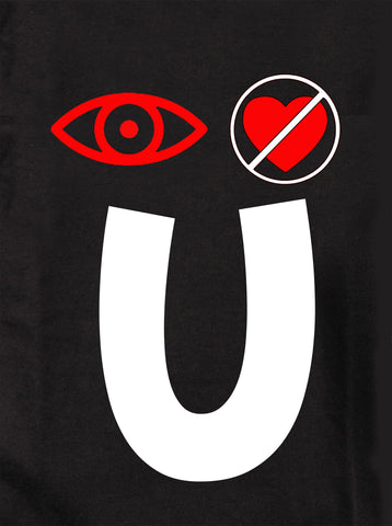 Eye Hate You Kids T-Shirt