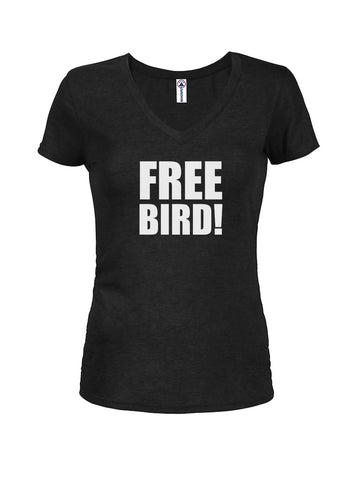 FREE BIRD! Juniors V Neck T-Shirt