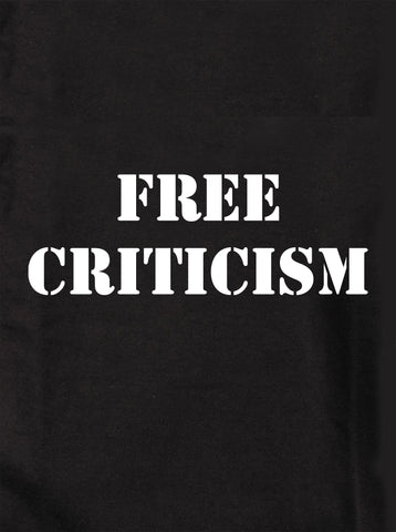 FREE Criticism T-Shirt
