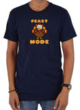 Feast Mode T-Shirt