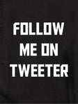 Follow Me on Tweeter Kids T-Shirt