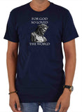 T-shirt Car Dieu a tant aimé le monde