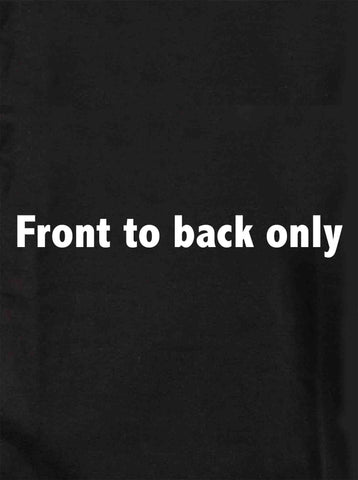 Front to back only Kids T-Shirt