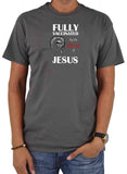 T-shirt Entièrement vacciné par le sang de Jésus