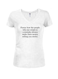 Funny how the people who say crypto is a mistake Juniors V Neck T-Shirt