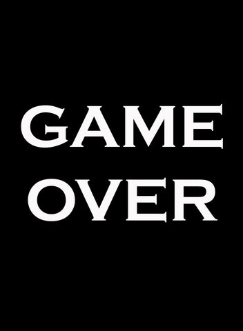 Game Over T-Shirt - Five Dollar Tee Shirts