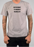 T-Shirt générique T-Shirt à slogan