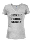 Generic T-Shirt Slogan Juniors T-Shirt Col en V