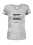 Giving my mom Bitcoin for Mothers Day Juniors V Neck T-Shirt