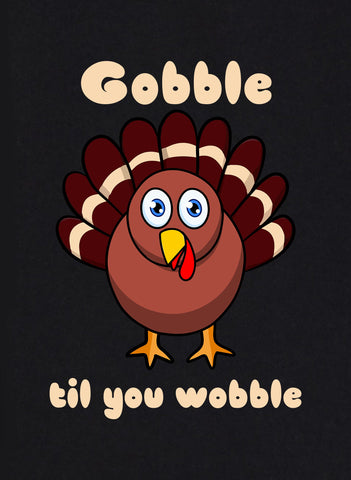 Gobble til you wobble Kids T-Shirt