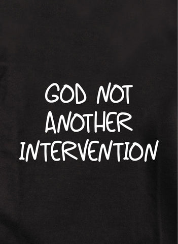Camiseta Dios no otra intervención