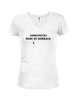Good Points Made by Liberals Juniors V Neck T-Shirt