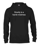 La gravité est un T-shirt de maîtresse dure