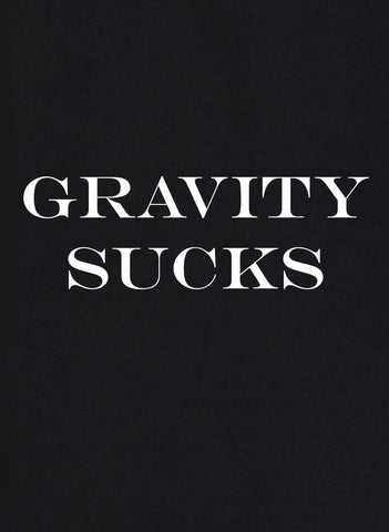 Gravity Sucks Kids T-Shirt