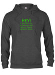 HEY! I DON'T PAY YOU TO SING! T-Shirt