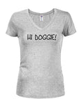 HI doggie! Juniors V Neck T-Shirt