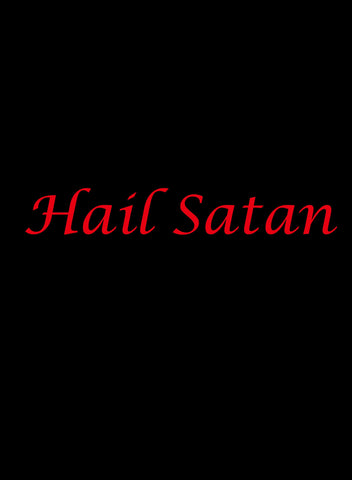 Hail Satan T-Shirt - Five Dollar Tee Shirts