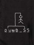 Hangman Dumbass Kids T-Shirt
