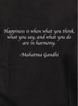 Happiness is when what you think, what you say, and what you do are in harmony Kids T-Shirt