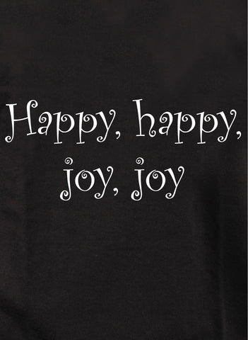 Happy happy joy joy Kids T-Shirt