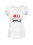 El infierno está escuchando a un niño contar una historia Camiseta con cuello en V para jóvenes