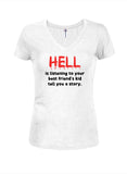 El infierno está escuchando a un niño contar una historia Camiseta con cuello en V para jóvenes