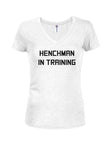 Henchman in Training Juniors V Neck T-Shirt
