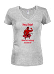 Hey Kids Keep Studying Science! Juniors V Neck T-Shirt