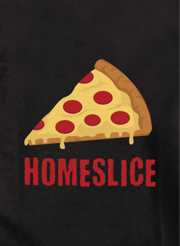 Homeslice Kids T-Shirt
