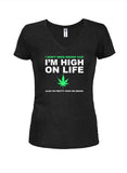 T-shirt Je n'ai pas besoin de drogues parce que je suis défoncé par la vie
