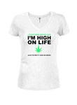 Camiseta No necesito drogas porque estoy drogado con la vida